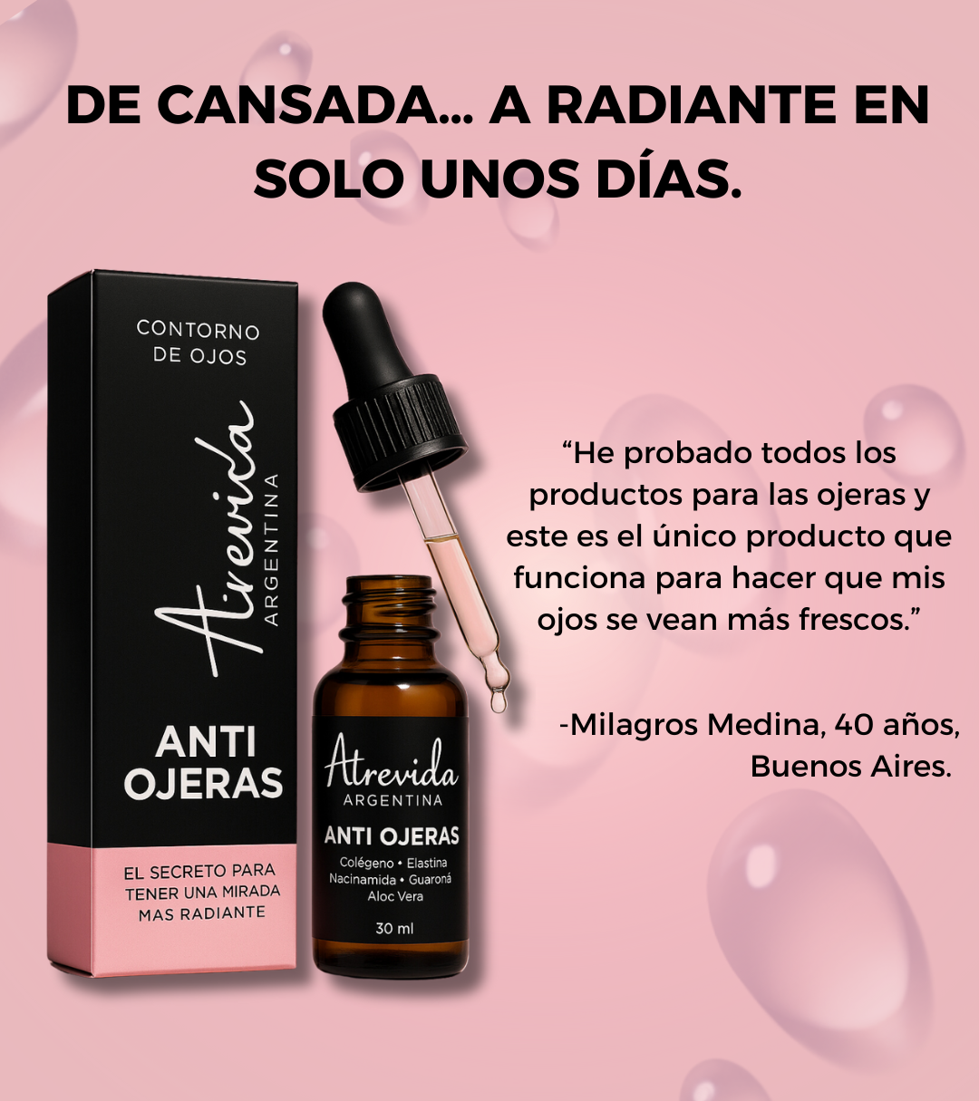 Serum Antiojeras Atrevida®